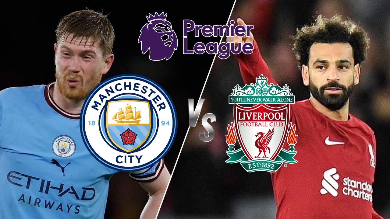 แมนฯ ซิตี ดวล ลิเวอร์พูล บิ๊กแมตช์พรีเมียร์ลีกที่ต้องลุ้นทุกวินาที